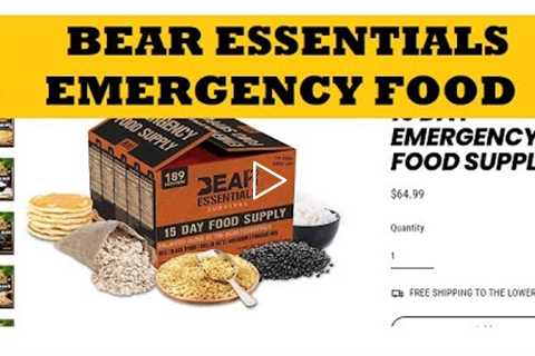 Bear Essentials Emergency Food Meal Kit - Survival Food Kit Worth It?