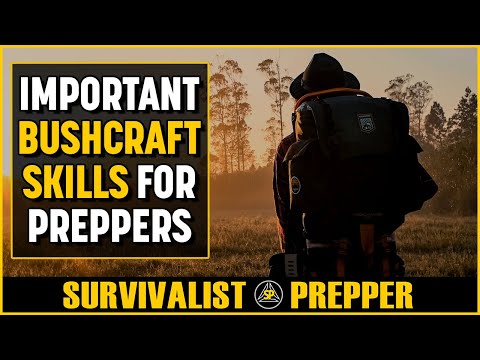 Why Bushcraft & Wilderness Survival Skills are Important in Prepping