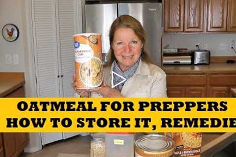 Oatmeal Must Have Prepper Pantry Recipes How To Store Health Uses