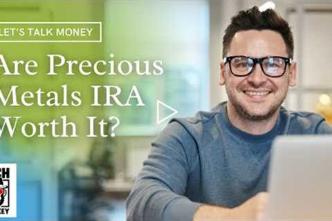 Investing in Precious Metals IRA