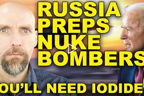 NUKES TO BLOCK OUT THE SUN. Russia and NATO preparing for war.