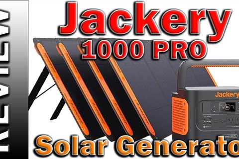 Jackery Solar Generator 1000 PRO 800W 1002Wh Portable Power Station with 4x200W Solar Panels Review