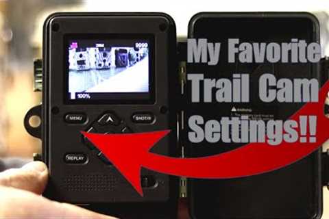 My FAVORITE Trail Camera Settings!!