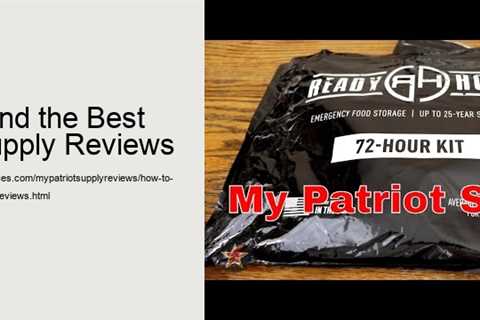 How to Find the Best Patriot Supply Reviews