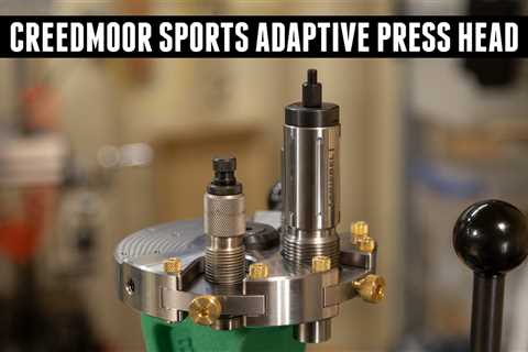 NEW Adaptive Press Head from Creedmoor Sports