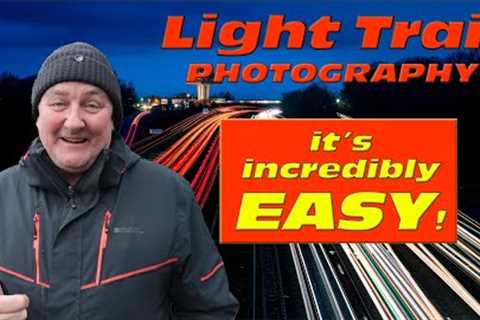 Light Trail Photography - It''s incredibly easy, watch this!