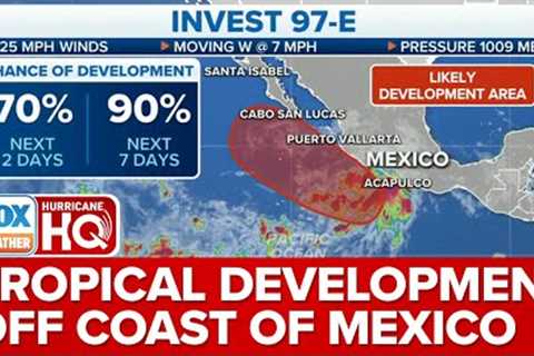 Invest 97E On Verge Of Development Off Coast Of Mexico, Chances Growing It Will Be Named