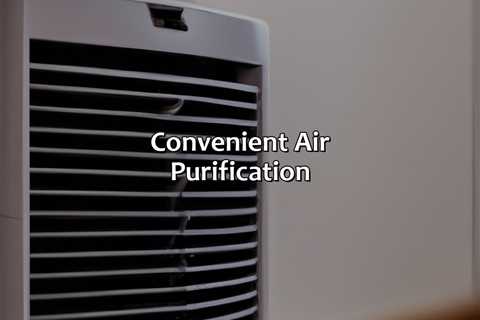Convenient Air Purification