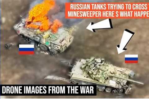 Russian Tanks Trying to Cross the Minesweeper Here''s What Happened! Drone Images from the War