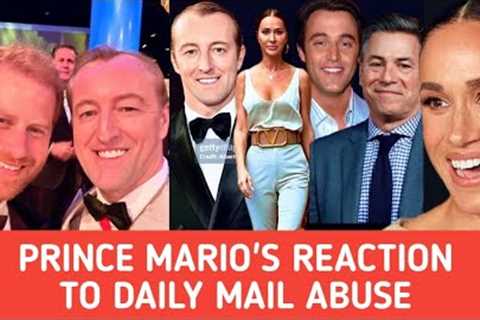 PRINCE MARIO MAX REACTS AFTER BEING ABU$ED BY DAILY MAIL FOR JUST HAVING A CHAT WITH PRINCE HARRY
