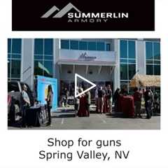 Shop for guns Spring Valley, NV - Summerlin Armory