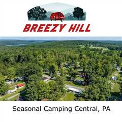 Seasonal Camping Central, PA - Breezy Hill Seasonal Campground Podcast